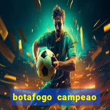 botafogo campeao brasileiro roubado